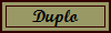 Duplo