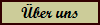 �ber uns
